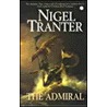Admiral door Nigel Tranter