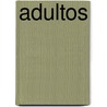Adultos by Zondervan Publishing