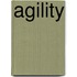Agility