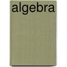 Algebra door Richard N. Aufmann