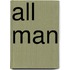 All Man