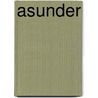 Asunder by Jodi Meadows