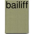Bailiff
