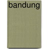 Bandung door John McBrewster