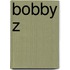Bobby Z