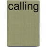 Calling by Tom Absher