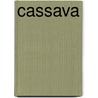 Cassava door John McBrewster