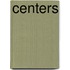 Centers