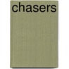 Chasers door James Phelan