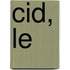 Cid, Le