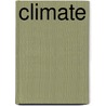 Climate door Ulrich Schotterer