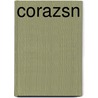 Corazsn door Gail Godwin