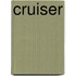 Cruiser