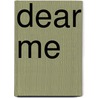 Dear Me by Warren Hanson