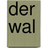 Der Wal door Valérie Tracqui