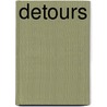 Detours door Polly McCrillis