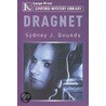 Dragnet door Sydney J. Bounds