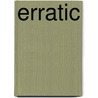 Erratic by Robert Klanten