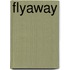 Flyaway