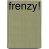 Frenzy! by Neil Root