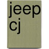 Jeep Cj by Frederic P. Miller