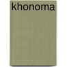Khonoma by Easterine Iralu