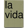 La Vida by Witness Lee