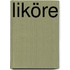Liköre