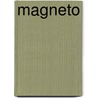 Magneto door Howard Chaykin