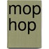Mop Hop