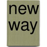 New Way door Mary Cockett