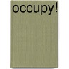 Occupy! door Keith Gessen