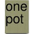 One Pot