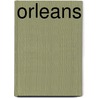 Orleans door Sherri L. Smith