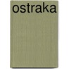 Ostraka by Mabel Lang