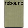 Rebound by Heather Justensen