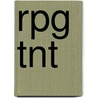 Rpg Tnt by Bob Cozzi
