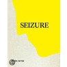 Seizure door Mark Wyse