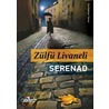 Serenad by Zülfü Livaneli