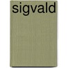 Sigvald by Darius Hinks