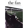 The Fan by Hunter Davies
