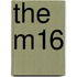 The M16