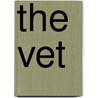 The Vet by Luke Gamble