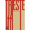Trieste by Neil Kent