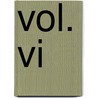 Vol. Vi by Benjamin Constant