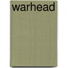 Warhead by Andy Remic