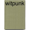 Witpunk door Marty Halpern