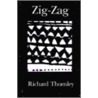 Zig-Zag by Richard Thornley