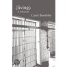 (Living) by Carol Boothby
