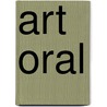 Art Oral door Klaus Müterthies